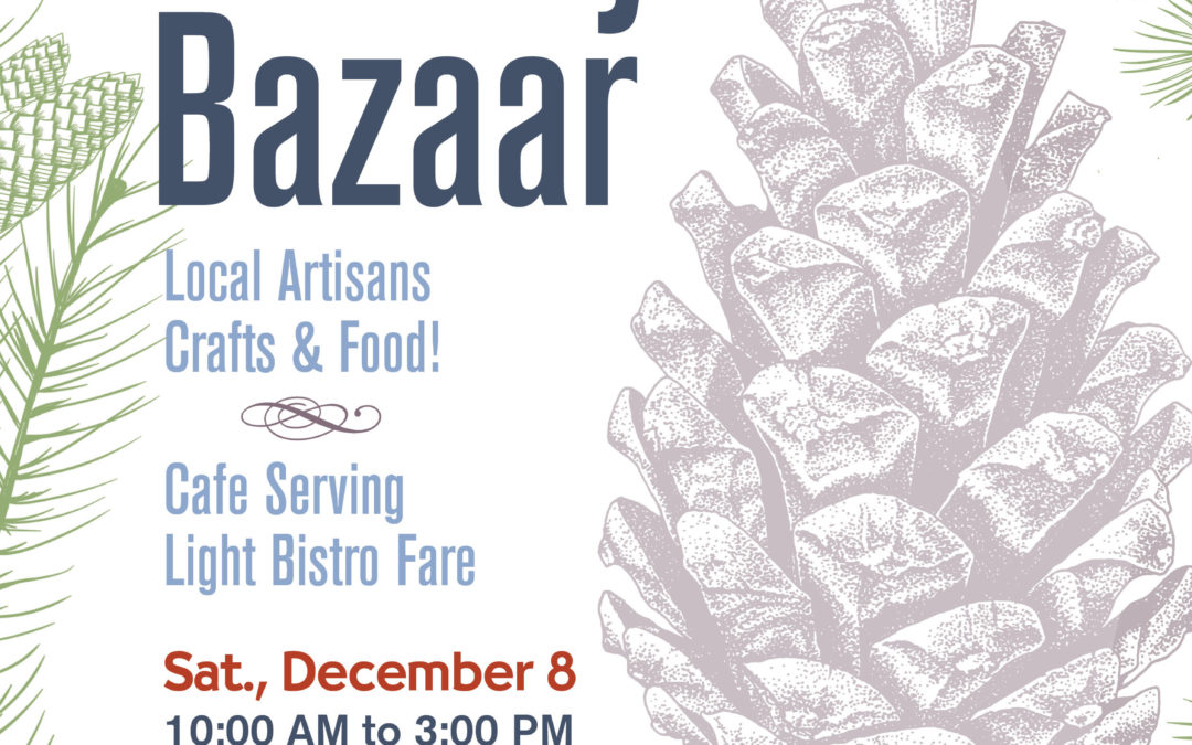 Come to Willow’s Annual Holiday Bazaar on Dec 8!
