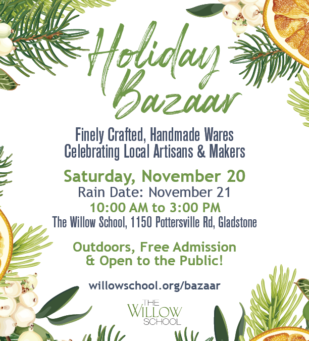 Shop Local & Sustainable at Willow’s Holiday Bazaar!